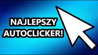 Jak włączyć auto clickera Poradnik [upl. by Akirat]