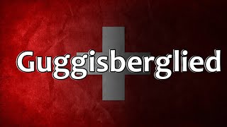 Swiss Folk Song  Guggisberglied [upl. by Niela]