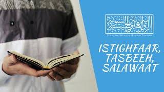 Istighfaar Tasbeeh Salawaat  استغفار و تسبح و صلواة  AHNZ Pretoria  Dhikr [upl. by Atlanta]