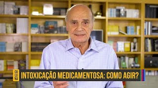 Como agir em casos de intoxicação por medicamentos  Coluna 84 [upl. by Gail]