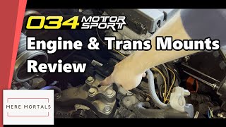 034 Motorsport Engine Mounts and Dogbone Insert Review [upl. by Enneicul]