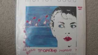 Muriel Dacq  Tropique Remix 1985 Audio [upl. by Daahsar]