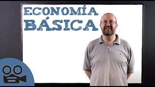 Economía básica para PRINCIPIANTES [upl. by Majka]