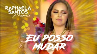 Raphaela Santos A Favorita  Eu Posso Mudar Live Show [upl. by Baird143]