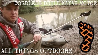 Cordless Drill Kayak Motor [upl. by Fitton]