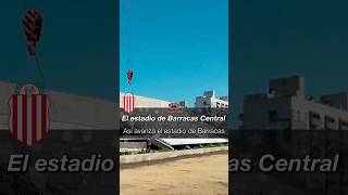 👉 Los AVANCES en el ESTADIO de BARRACAS CENTRAL Short [upl. by Virg]