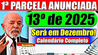 URGENTE ✅1ª Parcela do 13º SALÁRIO 2025 em DEZEMBRO  Calendário Completo [upl. by Vito]