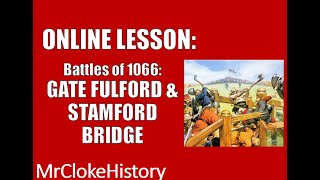 GCSE History  Saxons and Normans The Battles of Gate Fulford and Stamford Bridge [upl. by Lebama]