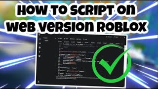 NEW How To Use Scripts Again On Roblox Web Version  Byfron Bypass [upl. by Noterb14]