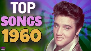 Top Songs of 1960  Hits of 1960 [upl. by Yzmar]