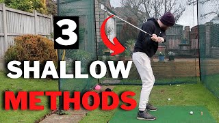 How To Shallow The Golf Club And Hit Longer And Straighter Shots  3 Different Shallowing Methods [upl. by Gabbey474]