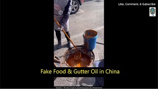 Fake Food amp Gutter Oil in China [upl. by Ruskin]