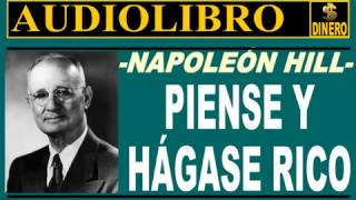 Piense y hagase rico Napoleon Hill [upl. by Arimaj]