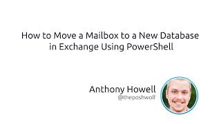 How To Move A Mailbox To A New Database In Exchange Using PowerShell [upl. by Peale703]