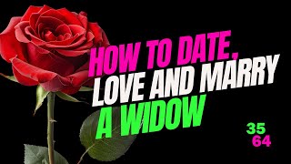 Second Chance at Love Advice for Dating a Widow [upl. by Atikehs]