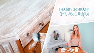 How to Schrank im Shabby Chic Stil streichen ohne abscheifen [upl. by Manuela126]