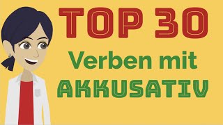 Top 30 Verben mit Akkusativ  The 30 most important German Verbs with Accusative  Deutsch lernen [upl. by Anerac532]