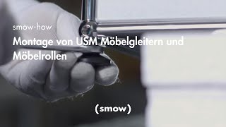 USM Haller I Montage von USM Möbelgleitern und Möbelrollen  smowHow  smow [upl. by Oiramel]