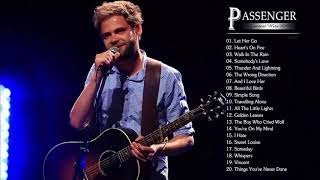 The Best of Passenger  Passenger Greatest Hits Full Album HQ [upl. by Oakley]