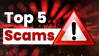 BEWARE Top 5 Latest Scams [upl. by Nuahsed]