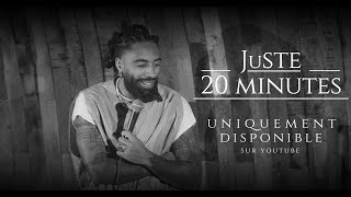 « Juste 20 minutes » [upl. by Ylime]