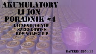 Poradnik Li Ion 4  Łączenie Ogniw part 2 Budowa pakietów 18650 [upl. by Melise691]