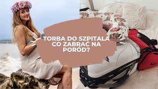 TORBA DO SZPITALA  CO SPAKOWAĆ NA PORÓD 🍼 [upl. by Pucida]