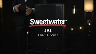 JBL PRX800 Series Overview [upl. by Mima768]