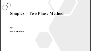 Two Phase Simplex Method شرح [upl. by Aytak]