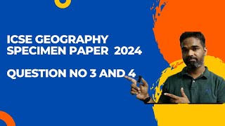 icse geography 2024 specimen paper solved icse class 10 geography specimen paper solution 2024 [upl. by Bolt]