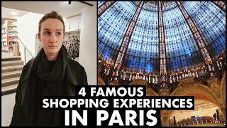 4 Famous Shopping Experiences in Paris [upl. by Eylatan]