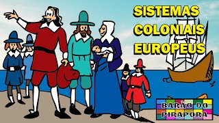 Sistemas coloniais europeus Aula de História [upl. by Morissa]