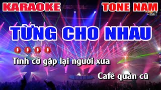 Từng Cho Nhau Karaoke Remix  Tone Nam  Nhạc Sống Nguyễn Linh [upl. by Nyladnarb497]