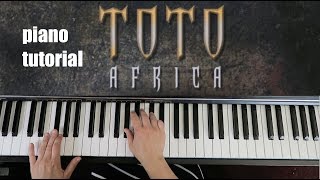 Africa  Toto  piano tutorial [upl. by Aittam]