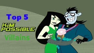 Top 5 Kim Possible Villains [upl. by Dreeda]