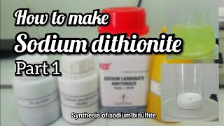 How to make Sodium dithionite  Part 1  synthesis of sodium bisulfite [upl. by Asseneg39]