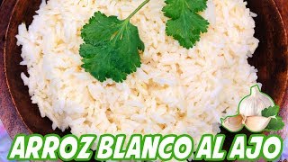 Arroz Blanco al Ajo  Acompañante Versátil  Gloria en la Cocina [upl. by Absa]