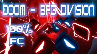 Beat Saber EXPERT Doom 2016  BFG Division 100 Full Combo [upl. by Victor]