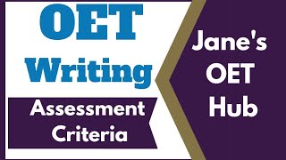 Updated OET Writing Assessment Criteria [upl. by Aihsenak857]