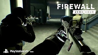 Firewall Zero Hour – Attacking 101  PS VR [upl. by Leirrad]