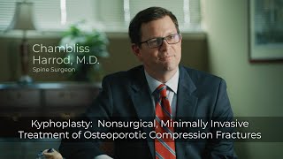 Kyphoplasty Nonsurgical Spine Procedure for Osteoporosis Dr Chambliss Harrod The Spine Center [upl. by Allista]