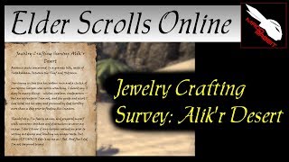 Jewelry Crafting Survey Alikr Desert Elder Scrolls Online ESO [upl. by Olshausen]