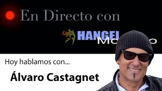 ENTREVISTA con ÁLVARO CASTAGNET [upl. by Ecnal]