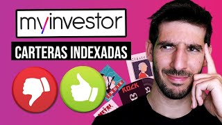 Carteras Indexadas MyInvestor ¿Valen la pena [upl. by Gassman]