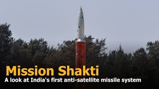 Mission Shakti A look at Indias first antisatellite missile system [upl. by Lecrad]