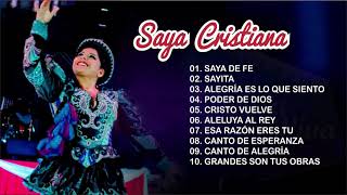 SAYA CRISTIANAMúsica Latinoamericana [upl. by Asim]