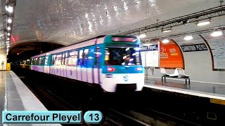 Carrefour Pleyel  Line 13  Paris métro  RATP MF77 [upl. by Acinoda]