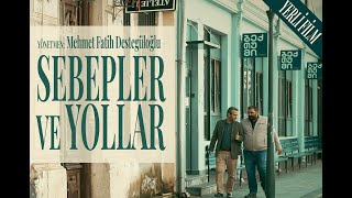 Sebepler ve Yollar  Ödüllü Yerli Film [upl. by Lemaceon]