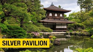 The Silver Pavilion A Mystical Temple in Kyoto [upl. by Coughlin431]