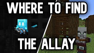 How To Find The Allay In Minecraft [upl. by Alurta]